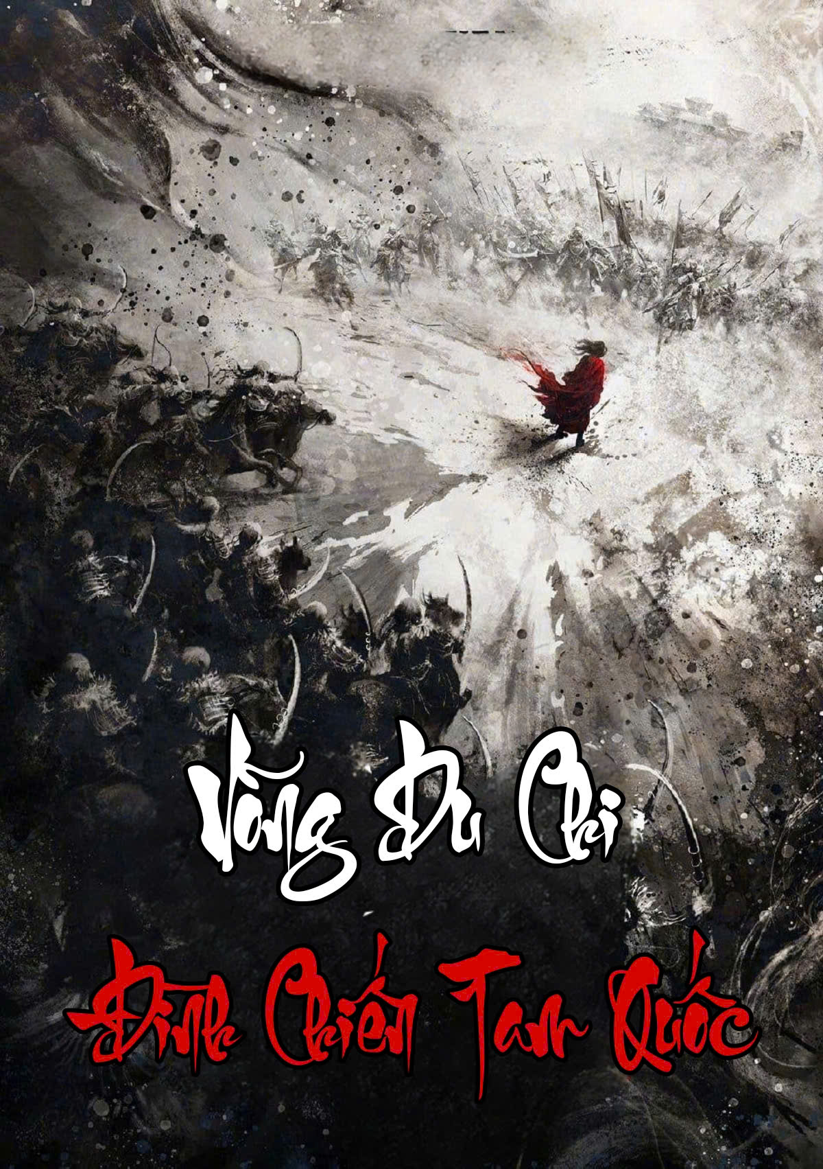 Võng Du Chi Đình Chiến Tam Quốc (Dịch Full)